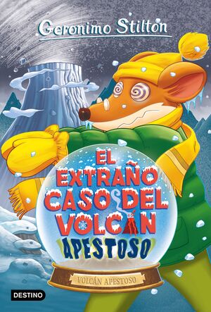 GERONIMO STILTON. EL EXTRAÑO CASO DEL VOLCÁN APESTOSO