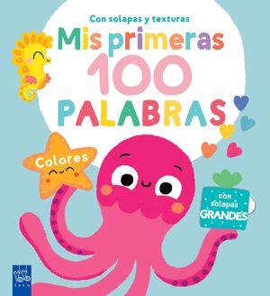 MIS PRIMERAS 100 PALABRAS. COLORES