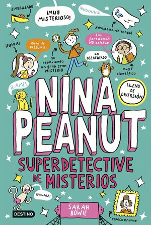 NINA PEANUT 2. SUPERDETECTIVE DE MISTERIOS