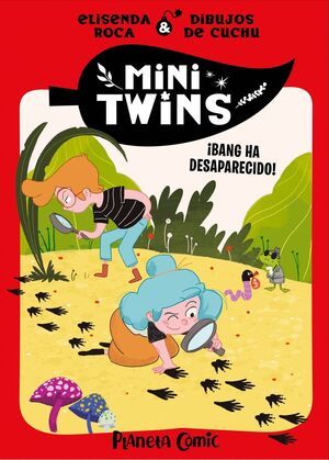 MINITWINS 4. ¡BANG HA DESAPARECIDO!