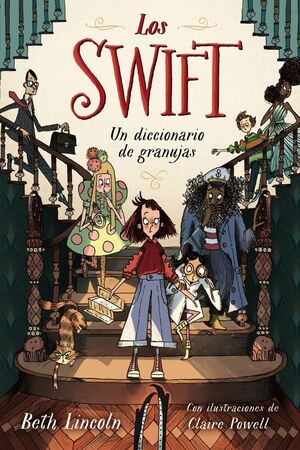 LOS SWIFT 1. UN DICCIONARIO DE GRANUJAS