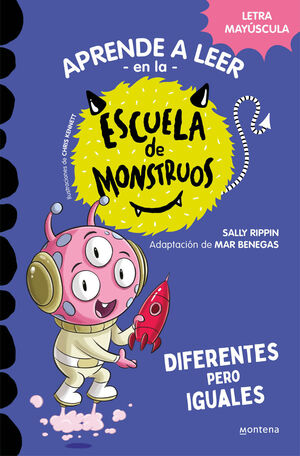 ESCUELA DE MONSTRUOS 17 - DIFERENTES PERO IGUALES