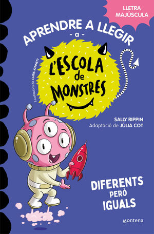 L'ESCOLA DE MONSTRES 17 - DIFERENTS PERÒ IGUALS