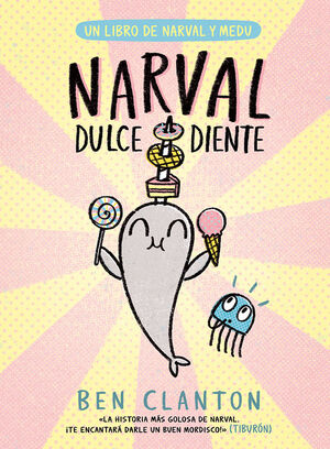 NARVAL 9. DULCEDIENTE