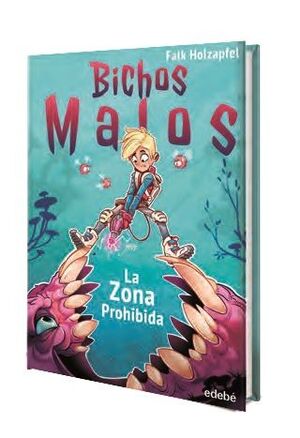 BICHOS MALOS LA ZONA PROHIBIDA COMIC