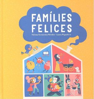 FAMILIES FELICES