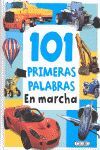 101 PRIMERAS PALABRAS. EN MARCHA